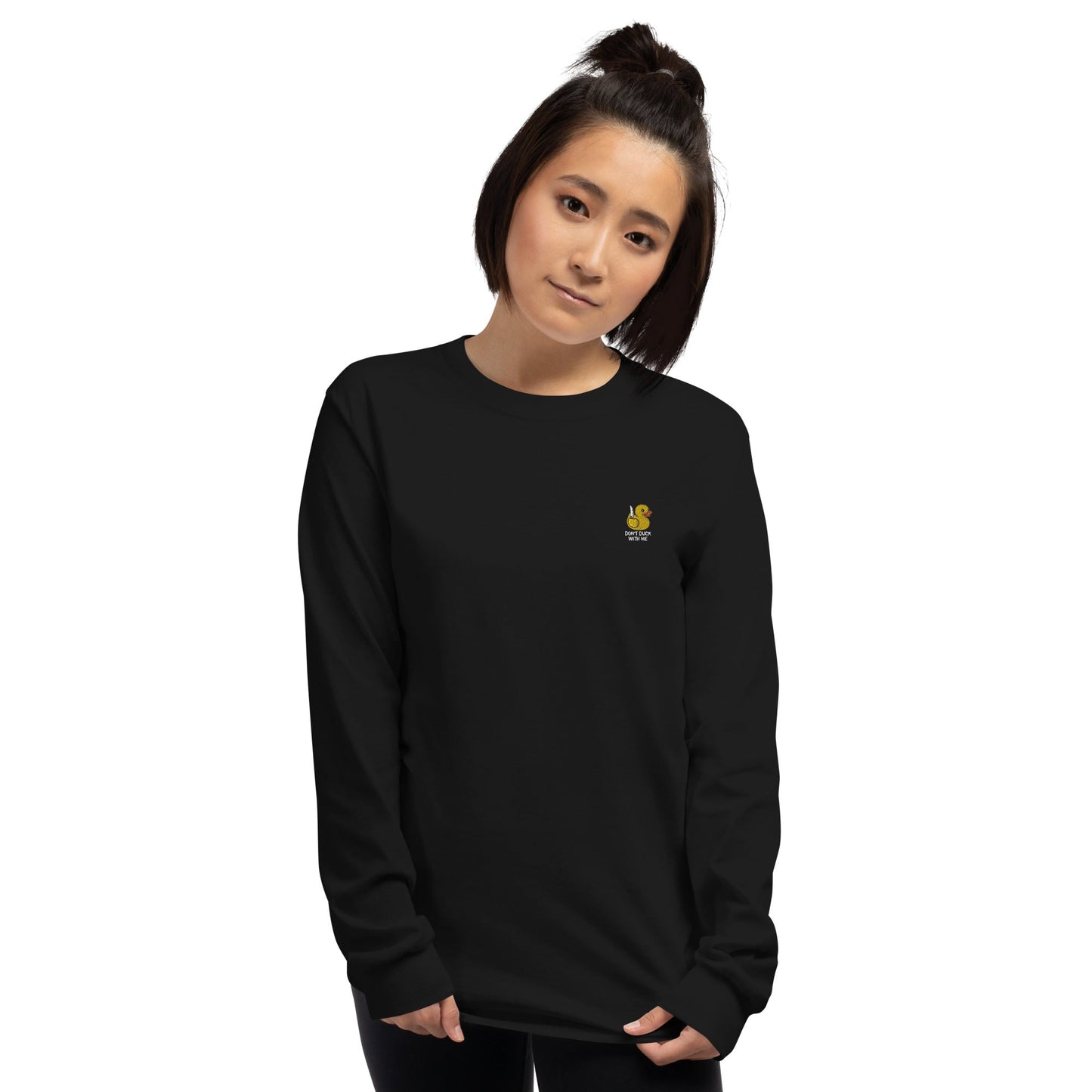 DON'T DUCK WITH ME LONG SLEEVE - Premium Streetwear from APEX USA - Just $32! Shop now at APEX | Clothing Brand