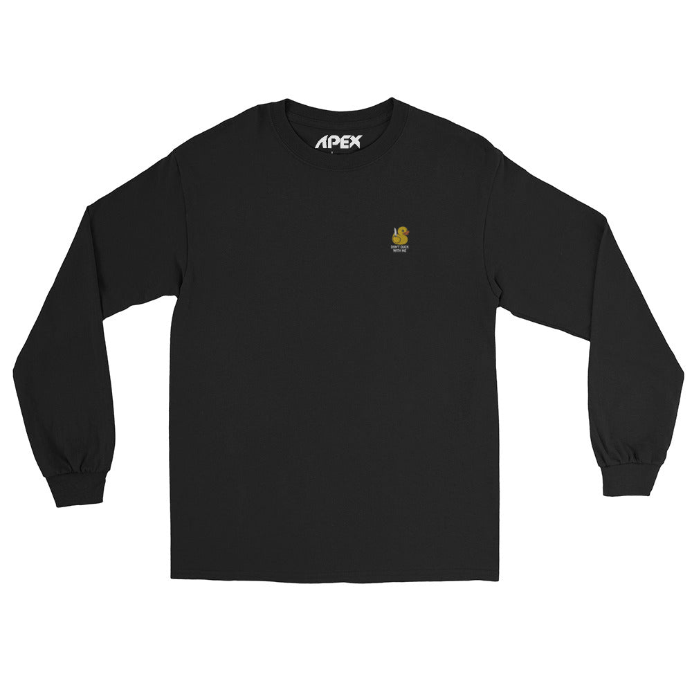 DON'T DUCK WITH ME LONG SLEEVE - Premium Streetwear from APEX USA - Just $32! Shop now at APEX | Clothing Brand