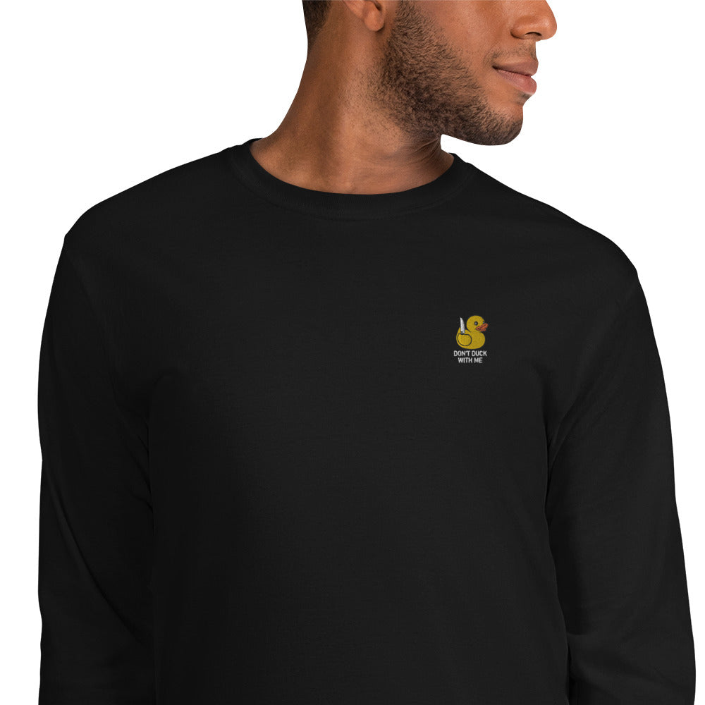 DON'T DUCK WITH ME LONG SLEEVE - Premium Streetwear from APEX USA - Just $32! Shop now at APEX | Clothing Brand