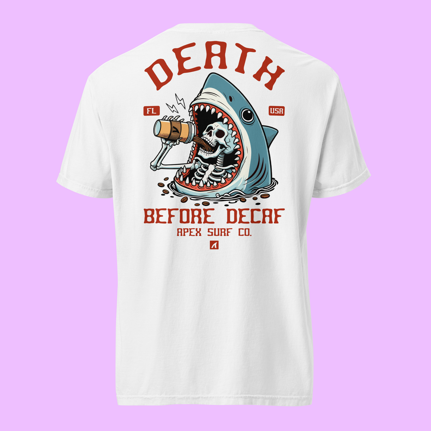 DEATH BEFORE DECAF - GRAPHIC TEE - Premium Streetwear from APEX SURF CO. - Just $36! Shop now at APEX | ASC