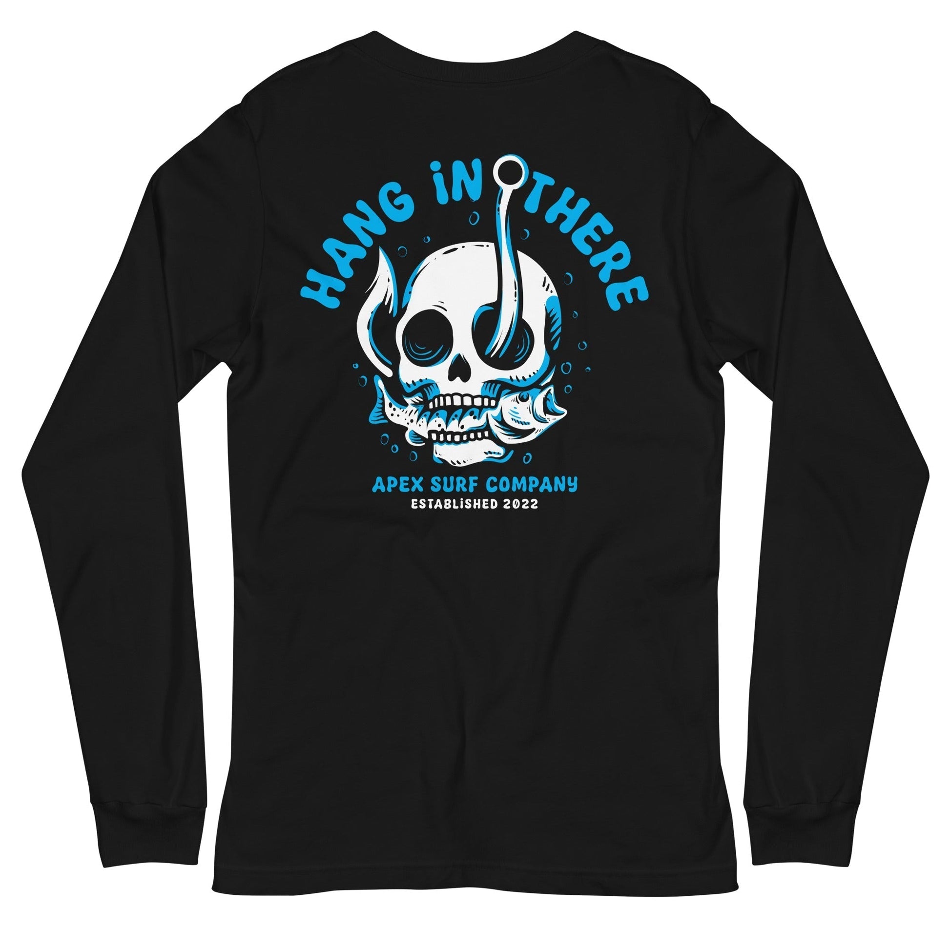 HANG IN THERE LONG SLEEVE - Premium Streetwear from APEX USA - Just $38! Shop now at APEX | Clothing Brand